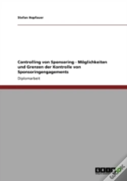 Capa do artigo Controlling Von Sponsoring - Maã‚Â¶Glichkeiten Und Grenzen Der Kontrolle Von Sponsoringengagements