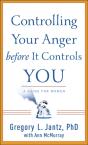 Controlling Your Anger Before It Controls You - Preview