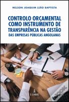Controlo Orçamental como Instrumento de Transparência na Gestão das Empresas Públicas Angolanas