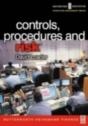 Controls, Procedures And Risk - Preview