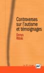 Controverses Sur L'Autisme Et Témoignages - Preview