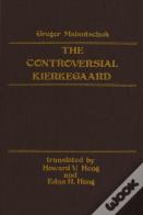 Controversial Kierkegaard