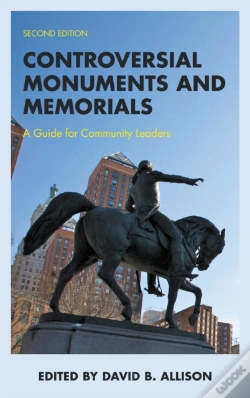Capa do artigo Controversial Monuments And Memorials