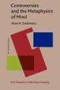 Controversies And The Metaphysics Of Mind - Preview