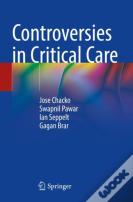 Controversies In Critical Care