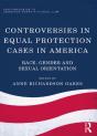 Controversies In Equal Protection Cases In America - Preview