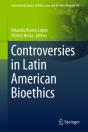 Controversies In Latin American Bioethics - Preview