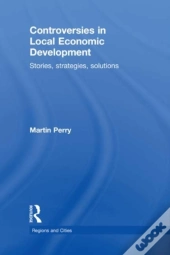 Controversies In Local Economic Development