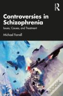Controversies In Schizophrenia