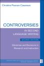 Controversies In Second Language Writing, Second Edition - Preview