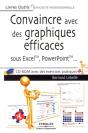 Convaincre Avec Des Graphiques Efficaces ; Sous Excel, Powerpoint - Preview