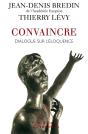 Convaincre ; Dialogues Sur L'Eloquence - Preview
