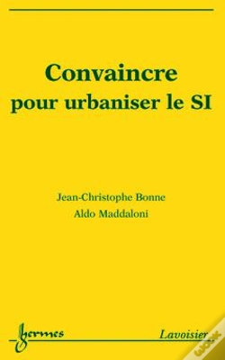 Capa do artigo Convaincre Pour Urbaniser Le Systeme D'Information
