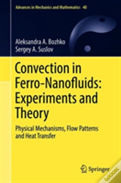 Capa do artigo Convection In Ferro-Nanofluids: Experiments And Theory