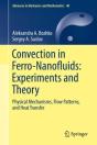 Convection In Ferro-Nanofluids: Experiments And Theory - Preview