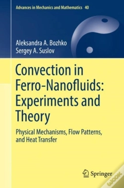 Capa do artigo Convection In Ferro-Nanofluids: Experiments And Theory