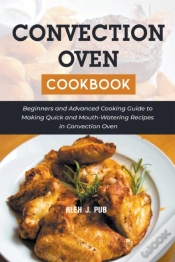 Capa do artigo Convection Oven Cookbook