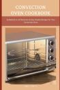 Convection Oven Cookbook - Preview