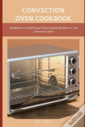Capa do artigo Convection Oven Cookbook