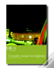 Capa do artigo Convém Avisar os Ingleses