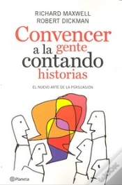 Capa do artigo Convencer A La Gente Contando Historias