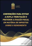 Convenções para Evitar a Dupla Tributação e Prevenir a Evasão Fiscal