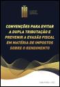 Convenções para Evitar a Dupla Tributação e Prevenir a Evasão Fiscal - Preview
