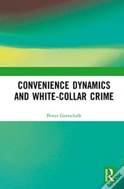 Capa do artigo Convenience Dynamics And White-Collar Crime