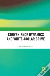 Capa do artigo Convenience Dynamics And White-Collar Crime