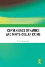 Convenience Dynamics And White-Collar Crime - Preview