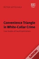 Convenience Triangle In White-Collar Crime