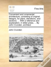 Convenient And Ornamental Architecture,
