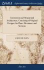 Convenient And Ornamental Architecture, - Preview