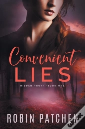 Convenient Lies