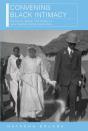 Convening Black Intimacy - Preview