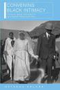 Convening Black Intimacy - Preview