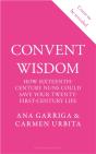 Convent Wisdom - Preview