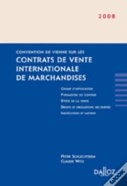 Capa do artigo Convention De Vienne Sur Les Contrats De Vente Internationale De Marchandises (Édition 2008)