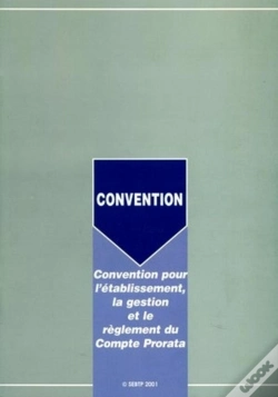 Capa do artigo Convention Pour L'Établissement, La Gestion Et Le Règlement Du Compte Prorata
