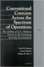 Conventional Coercion Across The Spectrum Of Conventional Operations - Preview