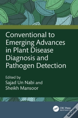Capa do artigo Conventional To Emerging Advances In Plant Disease Diagnosis And Pathogen Detection