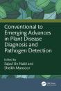 Conventional To Emerging Advances In Plant Disease Diagnosis And Pathogen Detection - Preview