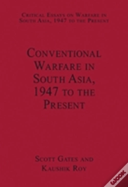 Capa do artigo Conventional Warfare In South Asia, 1947 To The Present