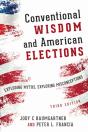 Conventional Wisdom And American Elections - Preview