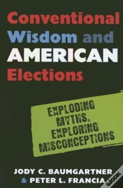 Capa do artigo Conventional Wisdom And American Elections