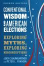 Conventional Wisdom And American Elections - Preview