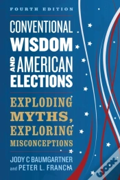 Capa do artigo Conventional Wisdom And American Elections