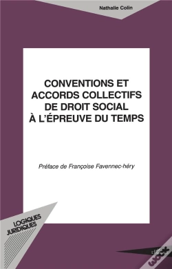 Capa do artigo Conventions Et Accords Collectifs De Droit Social A L'Epreuve Du Temps
