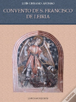 Capa do artigo Convento de S. Francisco de Leiria