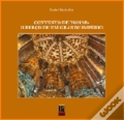 Capa do artigo Convento de Tomar: o Berço de Um Grande Império